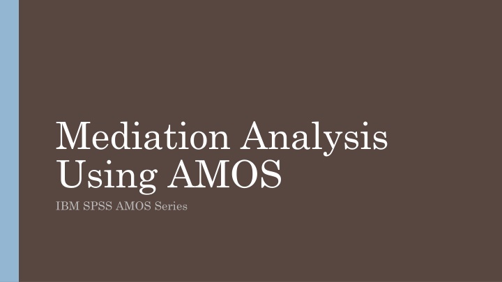 mediation analysis using amos ibm spss amos series