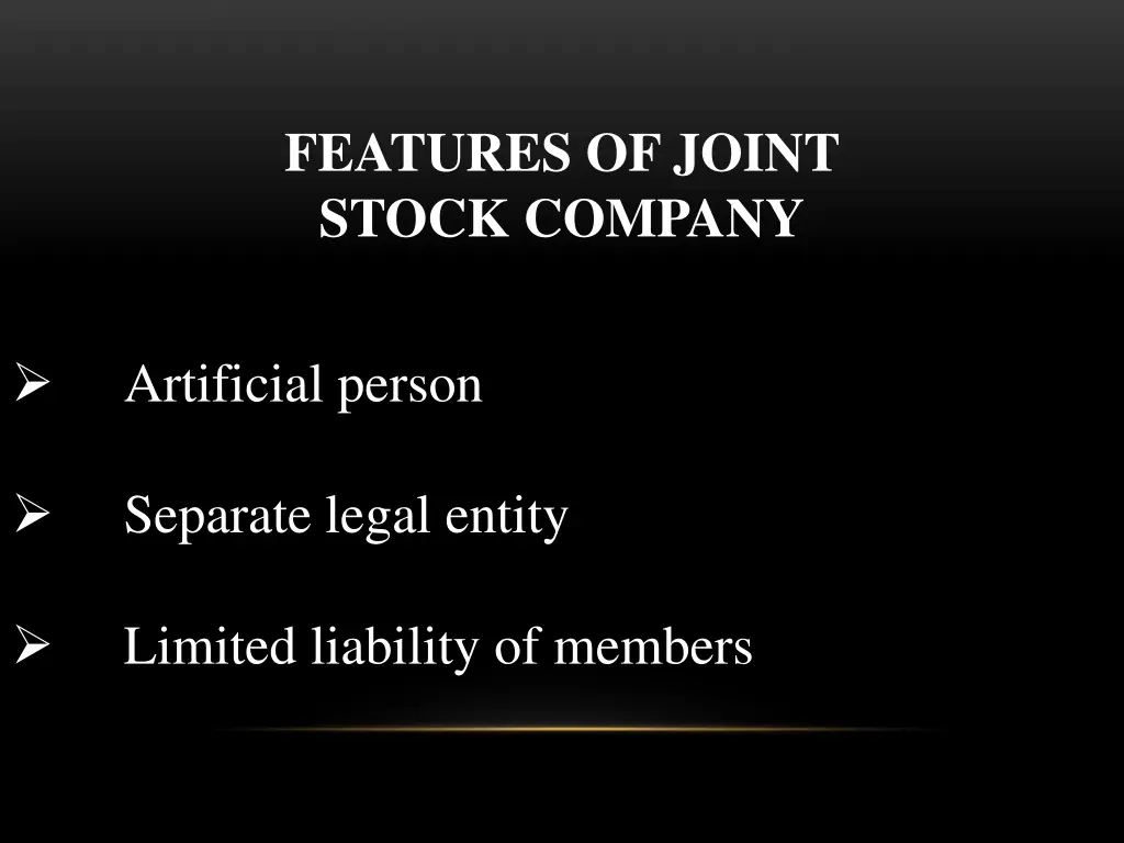 features of joint stock company 1