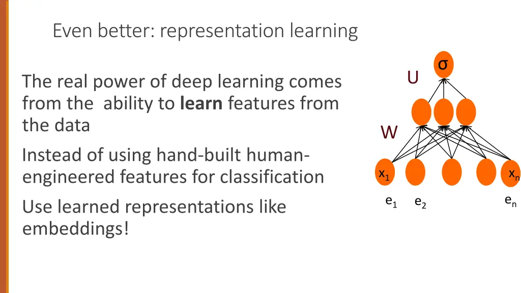 even better representation learning