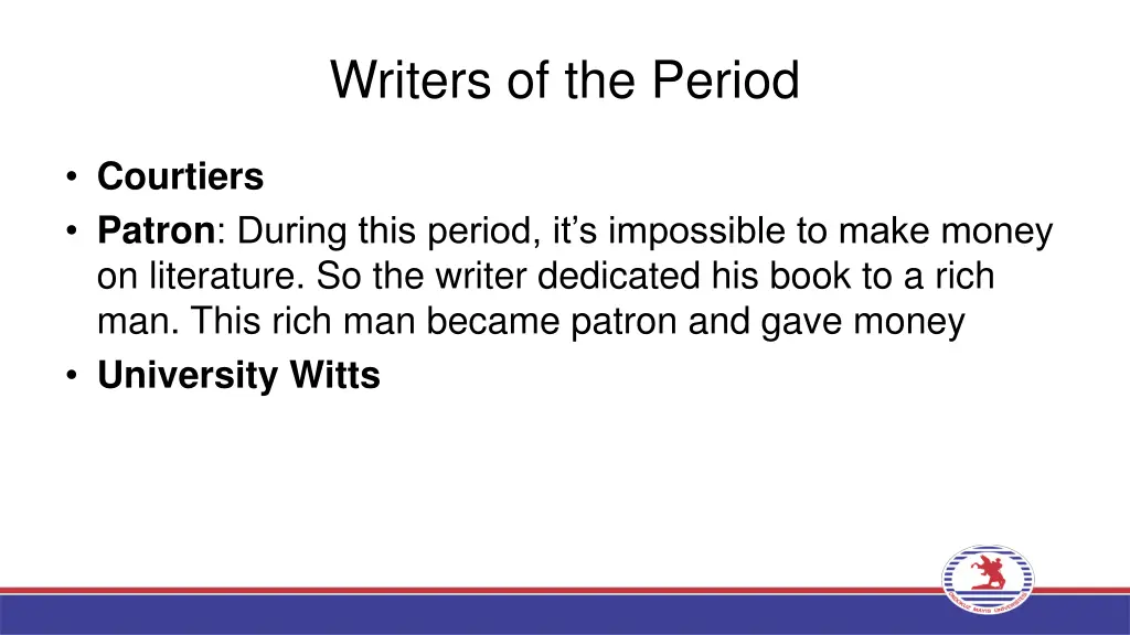 writers of the period