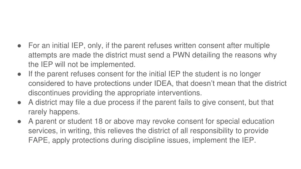 for an initial iep only if the parent refuses