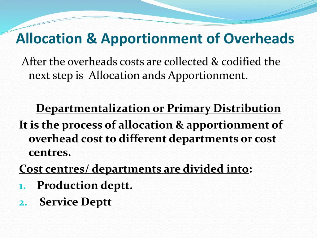 allocation apportionment of overheads