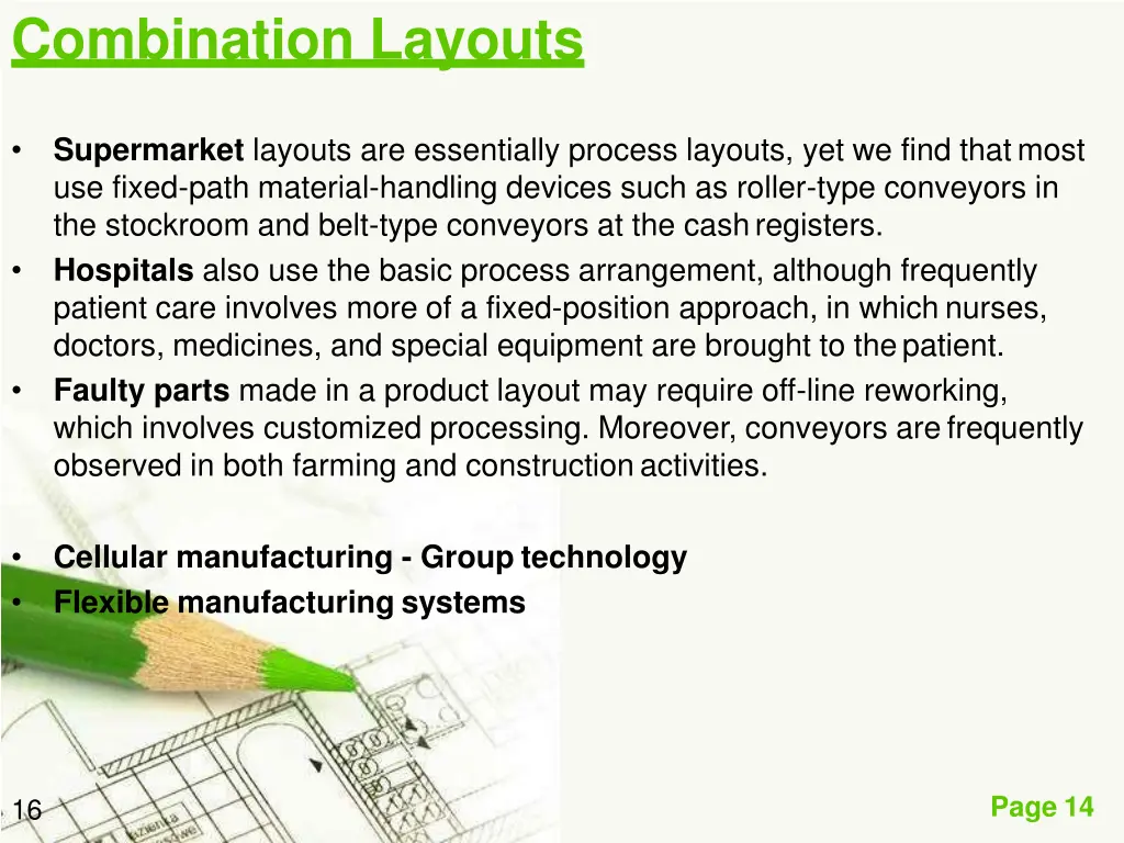 combination layouts