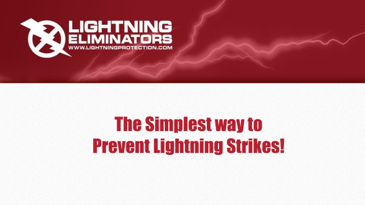 the simplest way to prevent lightning strikes