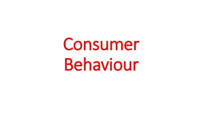 consumer consumer behaviour behaviour