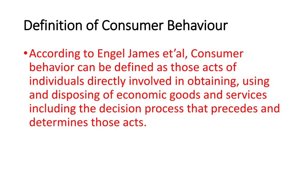 definition of consumer behaviour definition