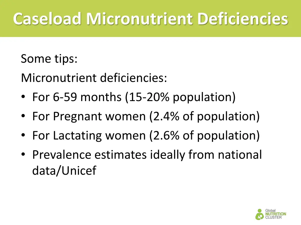 caseload micronutrient deficiencies