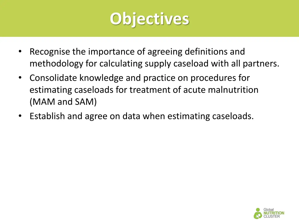 objectives