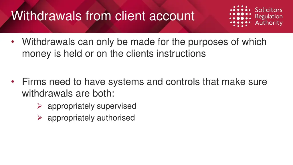 withdrawals from client account