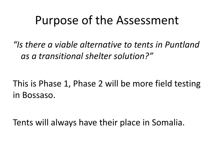 purpose of the assessment