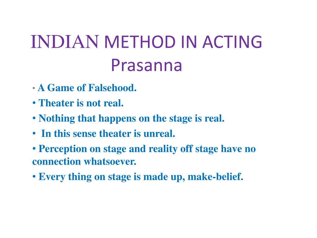 indian method in acting prasanna