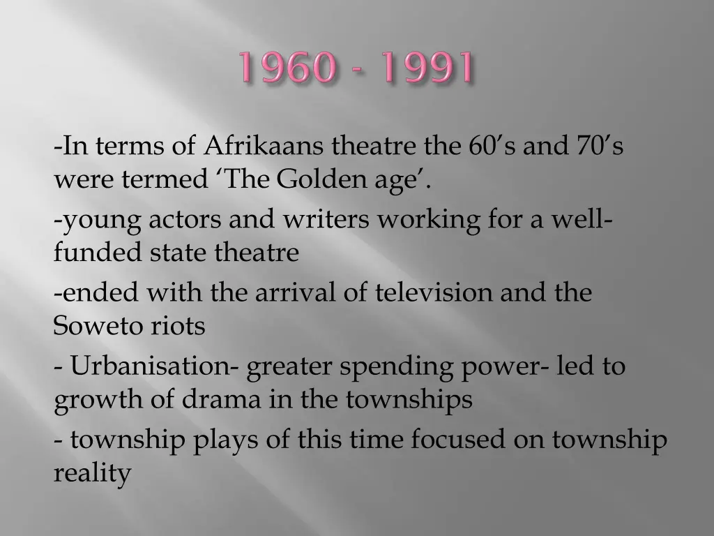 in terms of afrikaans theatre