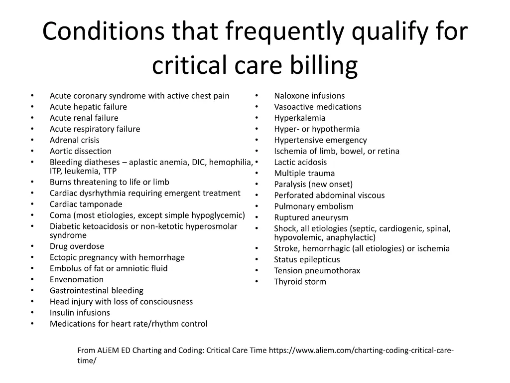 conditions that frequently qualify for critical