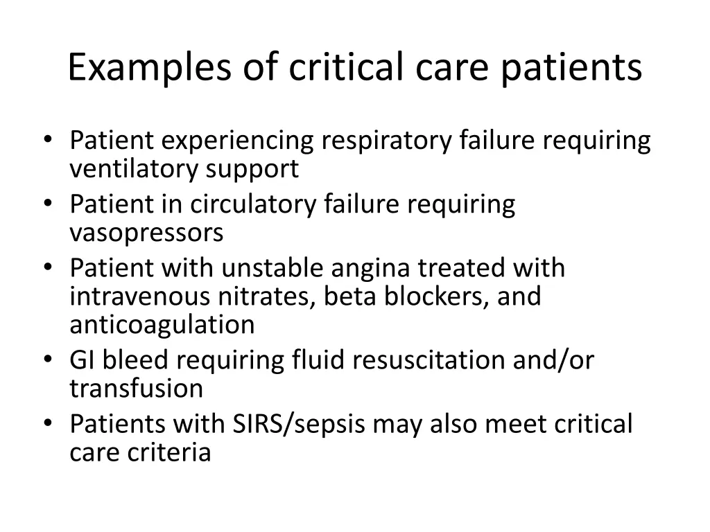 examples of critical care patients