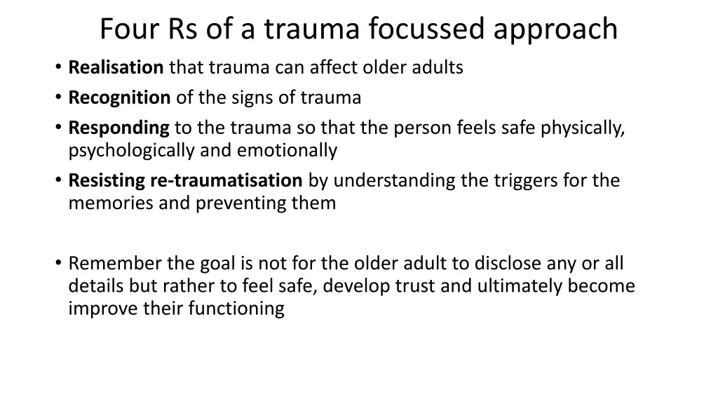 four rs of a trauma focussed approach realisation