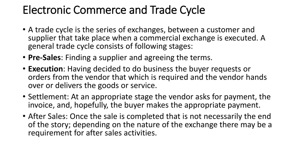 electronic commerce and trade cycle electronic