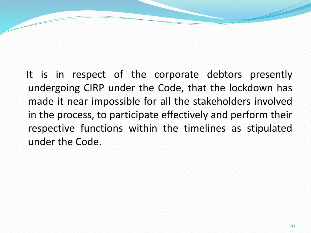 it is in respect of the corporate debtors