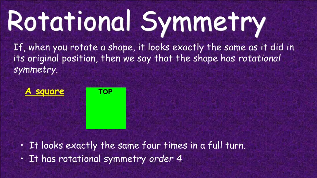 rotational symmetry if when you rotate a shape