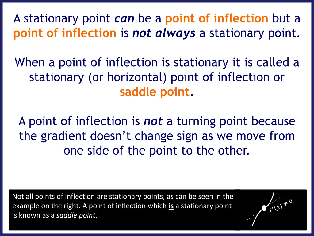 a stationary point can be a point of inflection