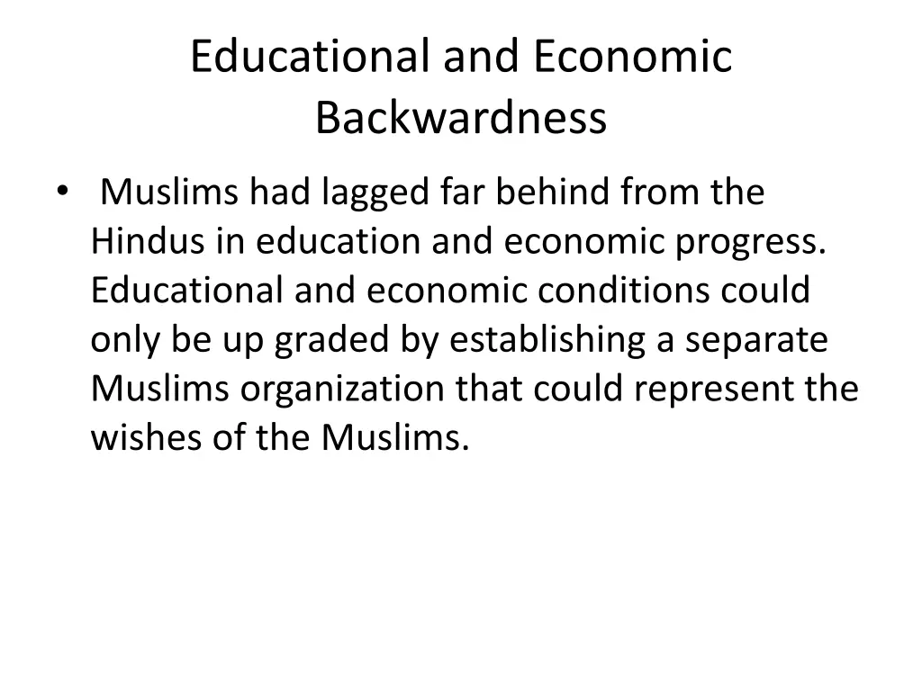 educational and economic backwardness