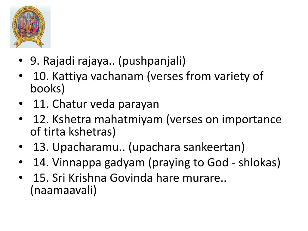 9 rajadi rajaya pushpanjali 10 kattiya vachanam