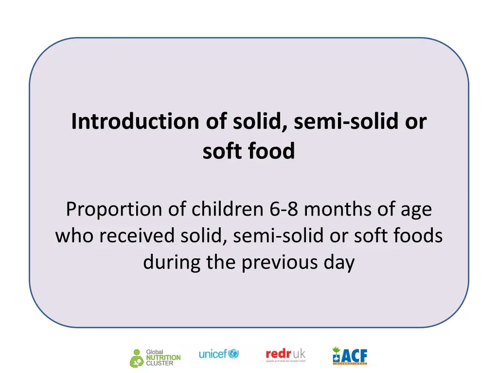 introduction of solid semi solid or soft food