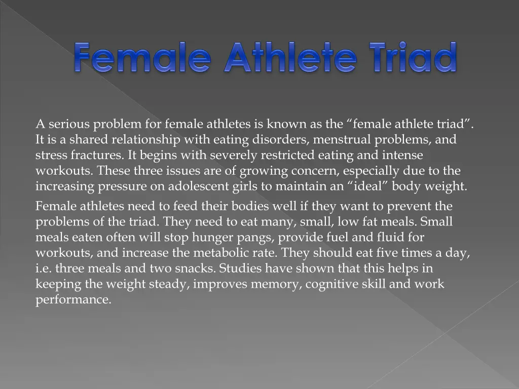 a serious problem for female athletes is known