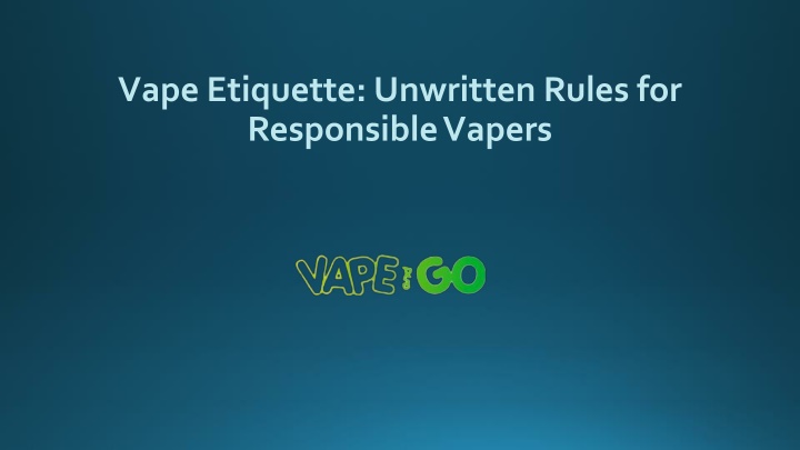 vape etiquette unwritten rules for responsible