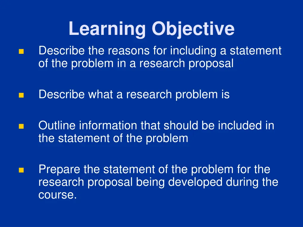 learning objective describe the reasons