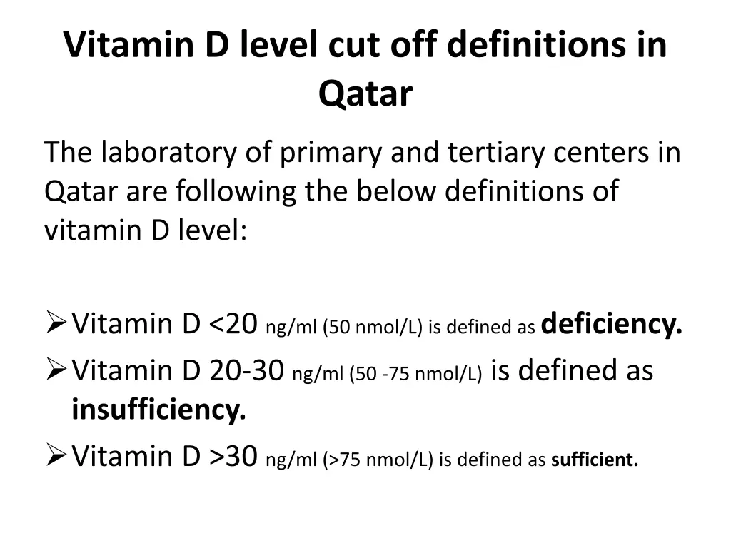 vitamin d level cut off definitions in qatar