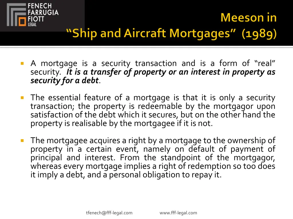 a mortgage is a security transaction