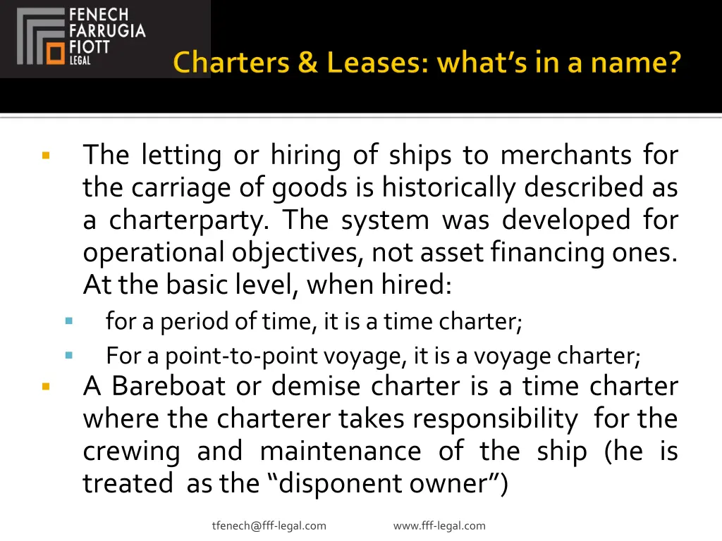 the letting or hiring of ships to merchants