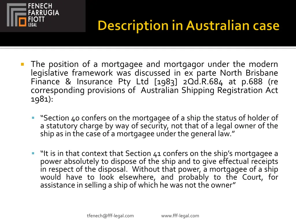 the position of a mortgagee and mortgagor under