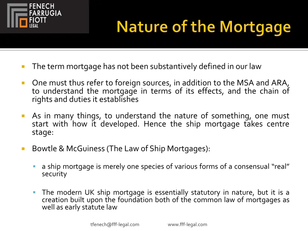 the term mortgage has not been substantively