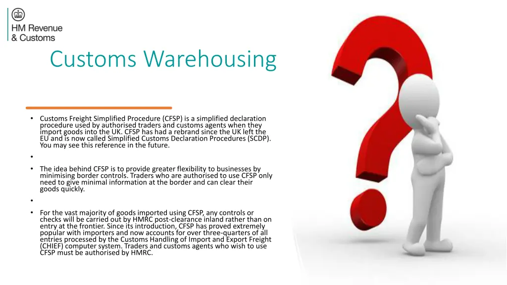 customs warehousing