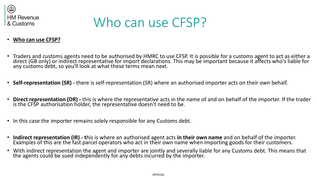 who can use cfsp