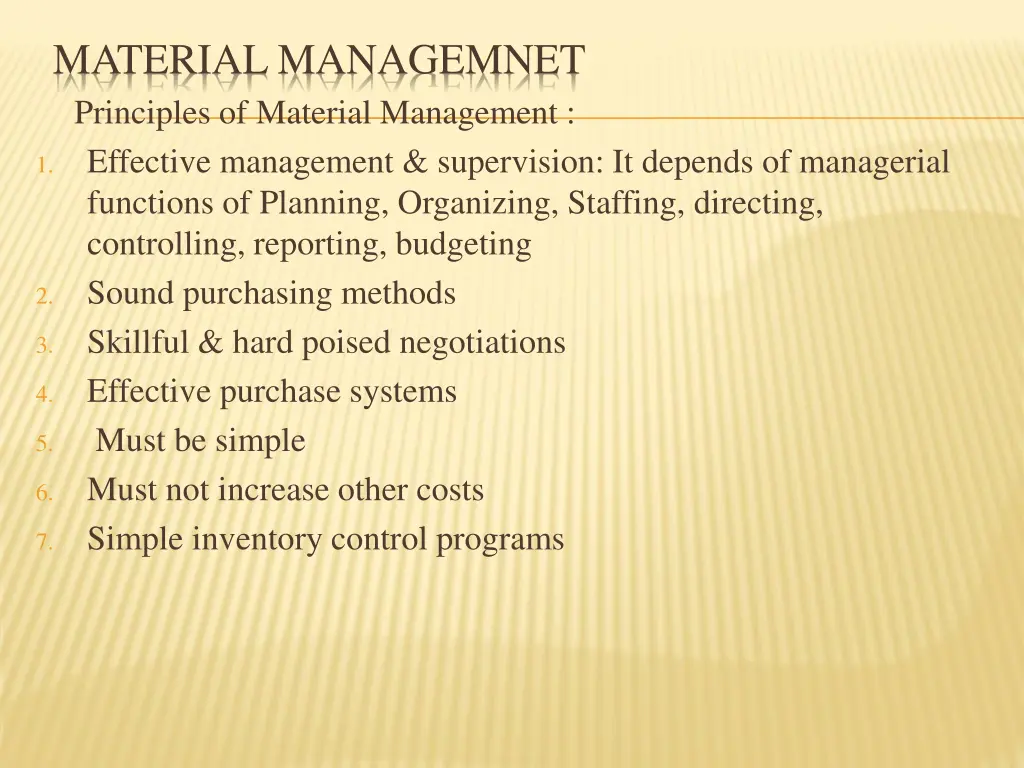 material managemnet principles of material