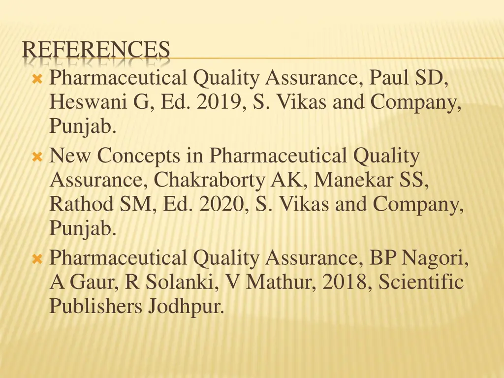 references pharmaceutical quality assurance paul