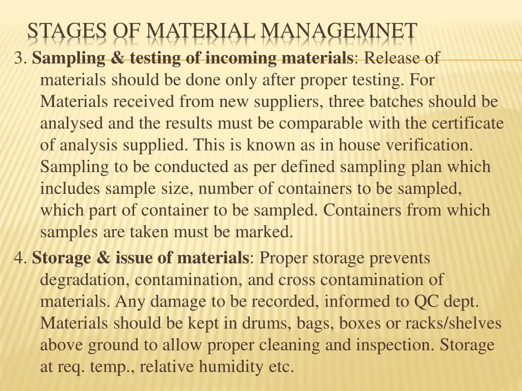 stages of material managemnet 3 sampling testing