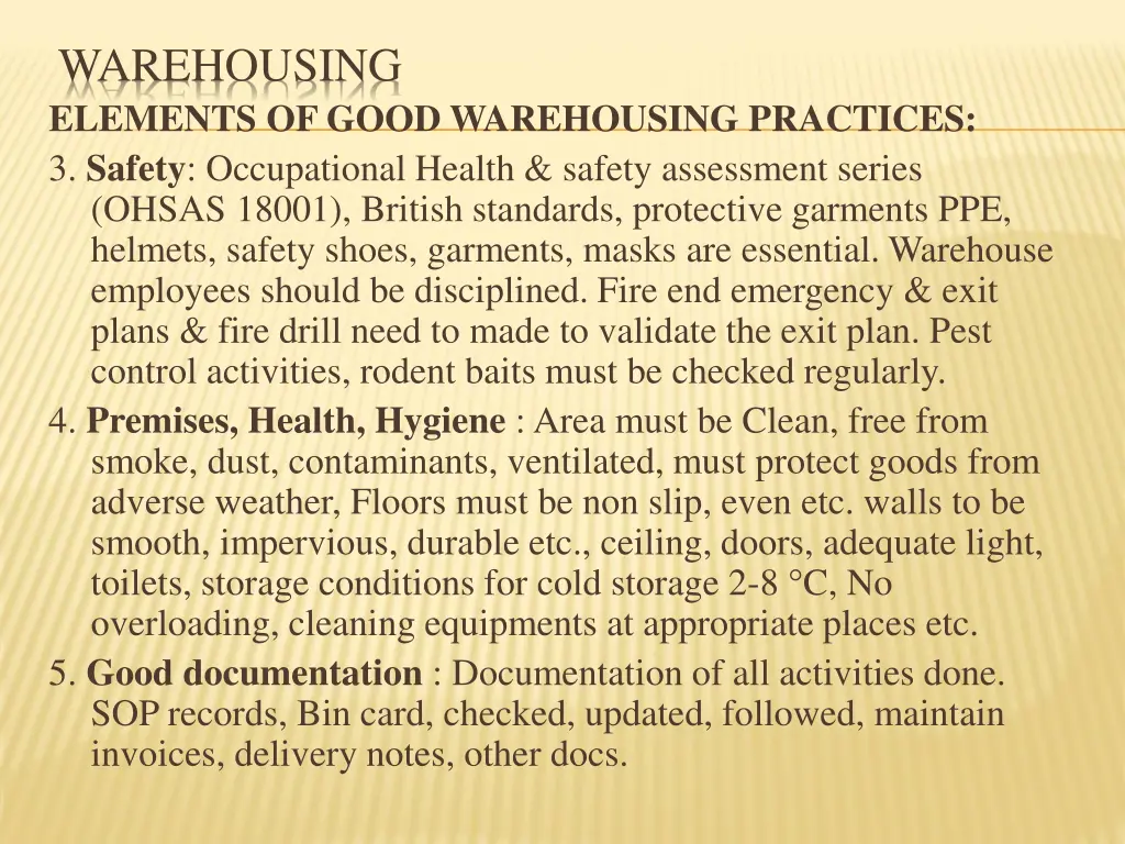 warehousing elements of good warehousing