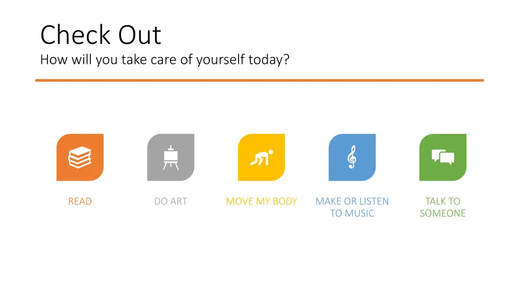 check out how will you take care of yourself today