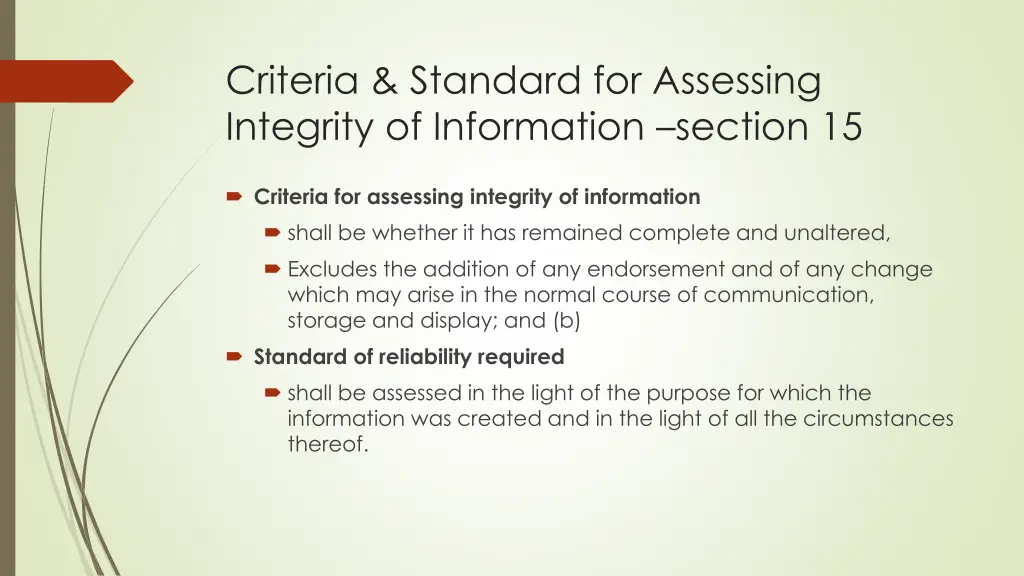 criteria standard for assessing integrity