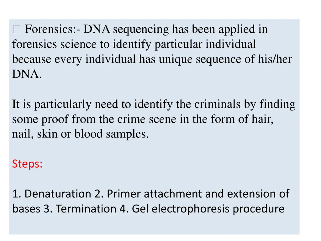 forensics dna sequencing has been applied