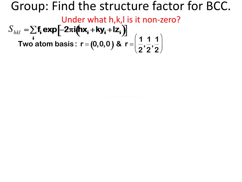 group find the structure factor for bcc under