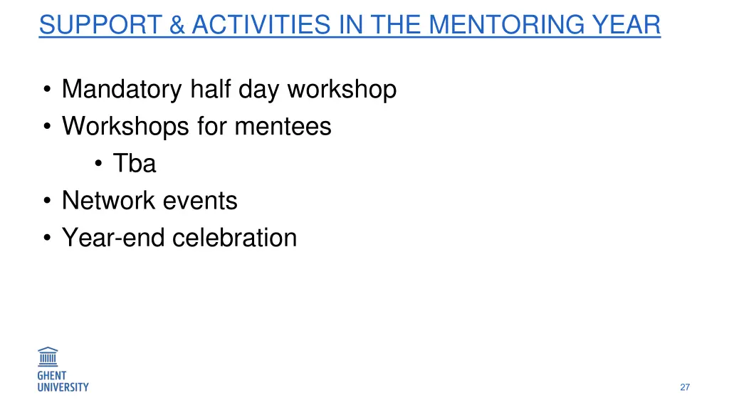 support activities in the mentoring year