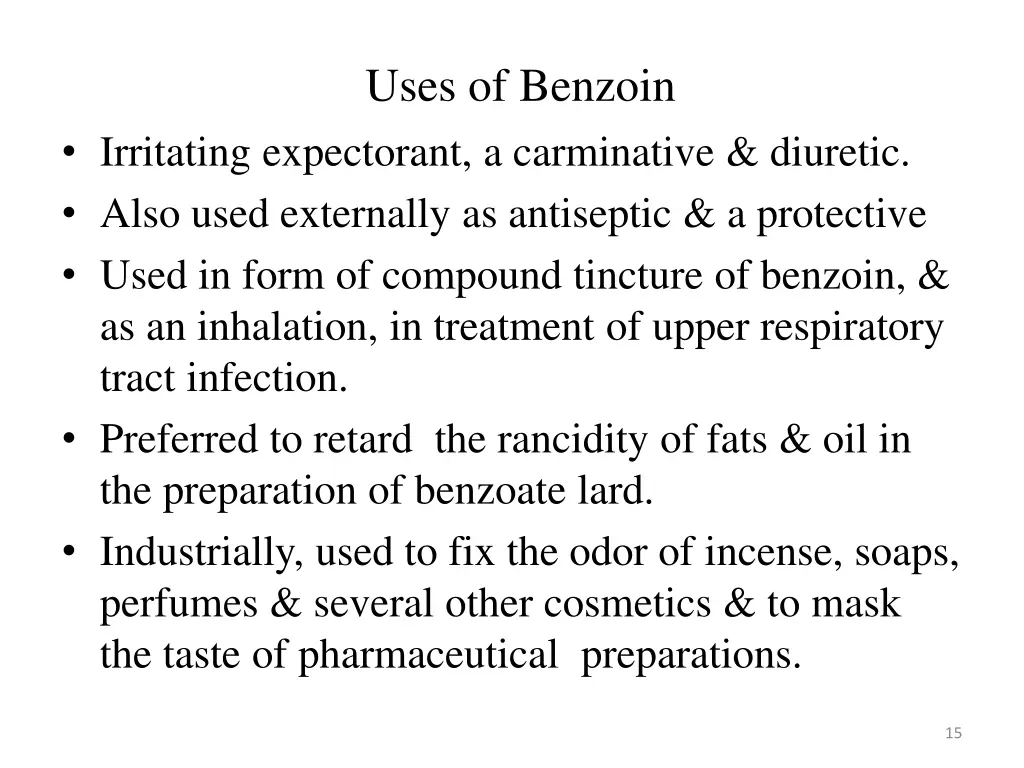 uses of benzoin