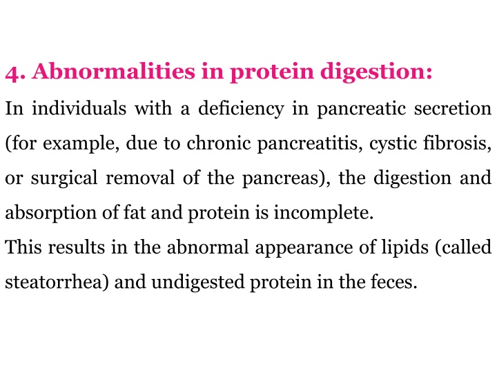 4 abnormalities in protein digestion