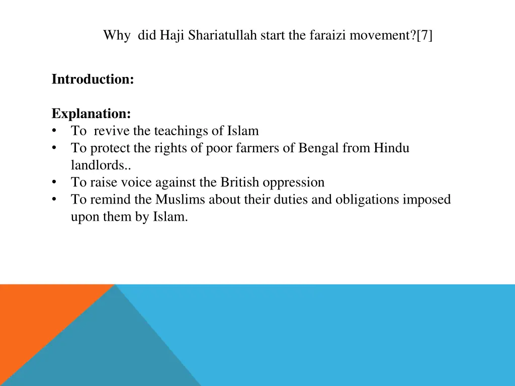 why did haji shariatullah start the faraizi