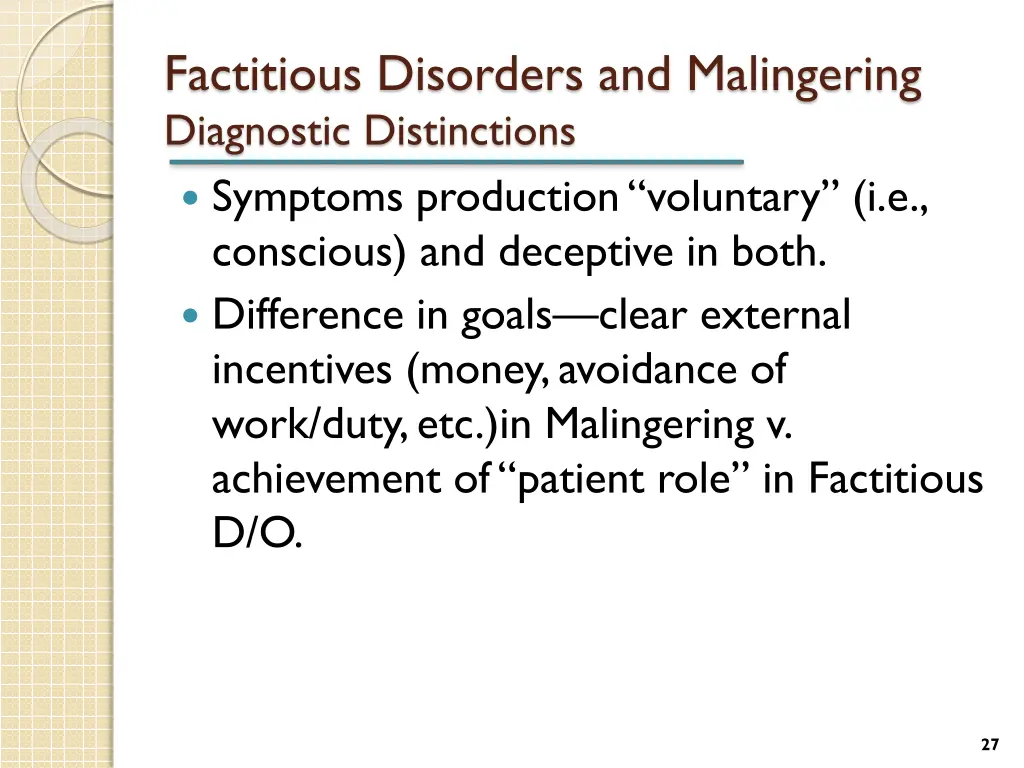 factitious disorders and malingering diagnostic