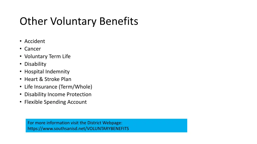 other voluntary benefits